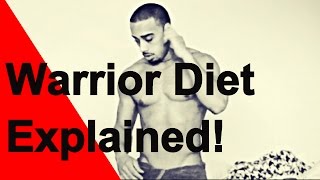 Warrior Diet Efficiency Explained Intermittent Fasting [upl. by Hailat]