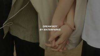 Dream Boy  Waterparks  Lyrics [upl. by Sara-Ann794]