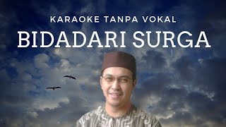 KARAOKE BIDADARI SURGA  tanpa vokal [upl. by Sylirama]