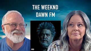 I made my wife listen to The Weeknd  Dawn FM Reaction [upl. by Galitea]