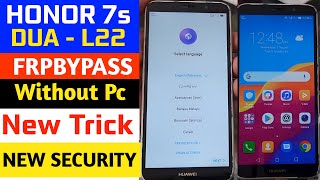 Honor 7s Frp Bypass Without Pc  Honor DUAL22 FRP Unlock  Google Account Lock Unlock 2024 [upl. by Mauricio]