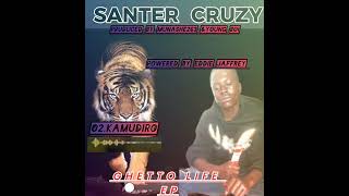 2SanterCruzyKamudiroOfficialAudioGhettoLifeEp [upl. by Emelita]