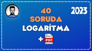 40 SORUDA quotLOGARİTMAquot 2023  SML HOCA MATEMATİK [upl. by Harv]