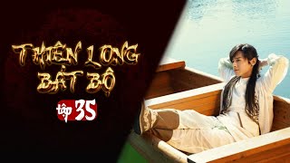 THIÊN LONG BÁT BỘ  Tập 35 Lồng Tiếng  Phim Kim Dung Kiếm Hiệp Hay  Kiều Phong Đoàn Dự Hư Trúc [upl. by Sion]