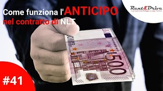 Lanticipo nel contratto di Noleggio Lungo Termine [upl. by Fennie]