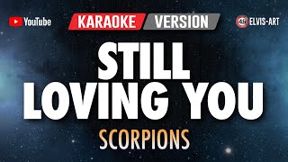 STILL LOVING YOU – KARAOKE VERSION  SCORPIONS [upl. by Alaj]