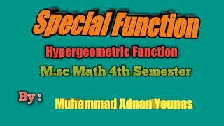 Hypergeometric Function [upl. by Harts259]