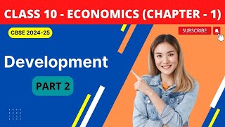 Class 10 Economics Chapter 1  Development PART2  Explanation by KV Teacher [upl. by Burman592]