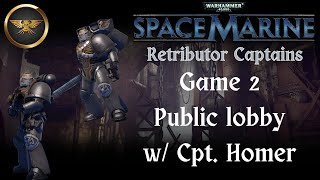 Space Marine 2011  PvP  Retributor Captains Chakax amp Homer  Game 2 [upl. by Oisinoid644]