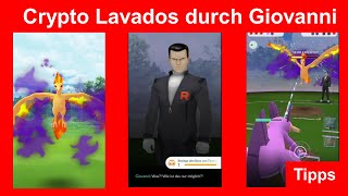 Crypto Lavados fangen Giovanni finden “Illuminierende Legenden X” lösen  Pokemon GO Deutsch 264 [upl. by Forbes]