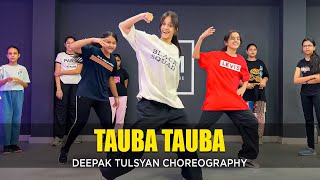 Tauba Tauba  Class Video  Deepak Tulsyan Dance Choreography  G M Dance Centre [upl. by Sass]