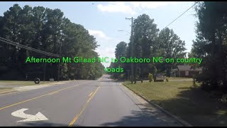 NORTH CAROLINA BACKROADS  Afternoon drive Mt Gilead NC to Oakboro NC on country roads  ASMR [upl. by Ribal]