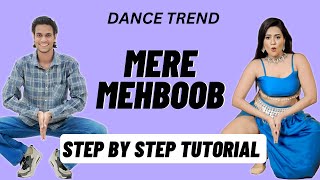 Mere Mehboob Hook Step Dance Tutorial  Mere Mehboob Reels Dance Trend Tutorial [upl. by Infeld]