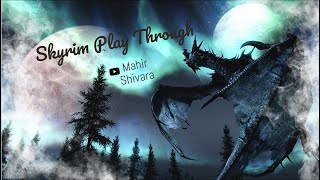 Skyrim Long Play No Commentary Part16 [upl. by Denoting]