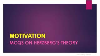 MCQs on Herzbergs two factor theory [upl. by Accem]