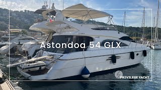 Astondoa GLX 54  Privilege Yacht [upl. by Moraj]