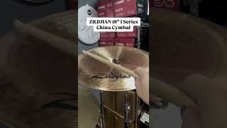 ZILDJIAN 18” I Series China Cymbal  Sound Demo tstdrumroom CymbalThursday [upl. by Eimilb]