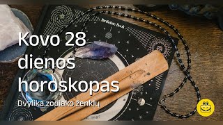 Kovo 28 d horoskopas [upl. by Senzer]