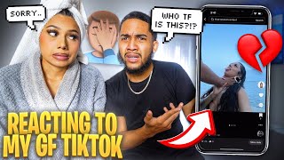 I REACTED TO MY GIRLFRIENDS TIKTOK AND THIS HAPPENED [upl. by Carmelia]