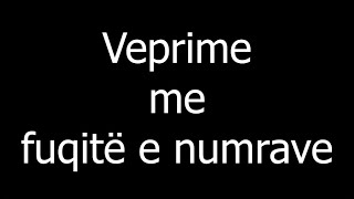 Veprime me Fuqite e Numrave [upl. by Aimee]