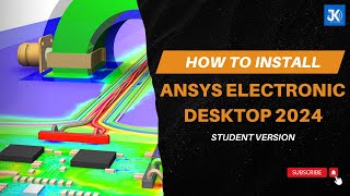 How to Install Ansys Electronics Desktop 2024  Ansys HFSS  JK Tech Solutions [upl. by Venditti]