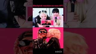 Blackpink reaction on rose APT shorts [upl. by Eylk]