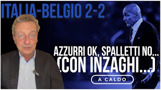 ITALIABELGIO 22 Azzurri ok SPALLETTI NO… con INZAGHI [upl. by Asyar331]