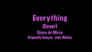 Everything  Jody Watley Cover  Diane de Mesa [upl. by Gershon445]