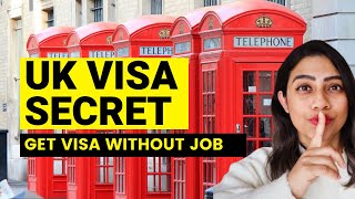 How to get UK Visa without job or sponsorship  UK Visa 2022  Move from India to UK [upl. by Carr689]