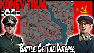 💥 KONEV TRIAL Battle of the Dnieper 💥 [upl. by Grantham491]