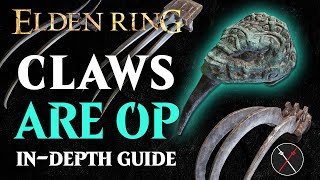 Claws are the Best Weapon in Elden Ring  Elden Ring All Claws Breakdown [upl. by Nilloc]