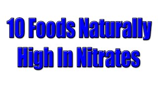 10 Foods Naturally High In Nitrates [upl. by Anitnauq]