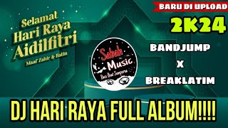 SABAH MUSIC  DJ HARI RAYA FULL ALBUM 2K24BANDJUMP [upl. by Linea]