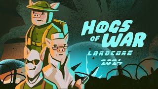 Hogs of War Lardcore  The Battle Plan of 2024 [upl. by Eibur419]