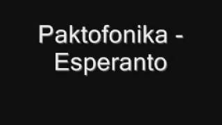 Paktofonika  Esperanto [upl. by Dal]