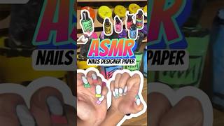 ASMR nails designer paper 💅📝✨ [upl. by Hylton902]