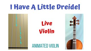 🕎 I HAVE A LITTLE DREIDEL  ANIMATED Live Violin TAB 🎻 🔢 amp FINGERBOARD🎻🎻 Tutorial [upl. by Salome]