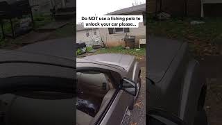 Fishing pole to unlock a car  24hourlocksmith automobile locksmith car fyp shorts [upl. by Nyrhtac407]