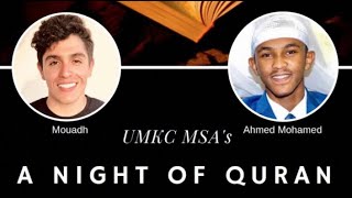 A Night of Quran  ft Mouadh Ayachi and Ahmed Burhan Mohamed [upl. by Salomi]