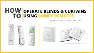 How to operate your automated blinds and curtains using your Somfy remote controls [upl. by Pembroke]