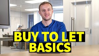 Buy to Let BASICS  Property Investing for beginners  Buy to let uk [upl. by Trace52]