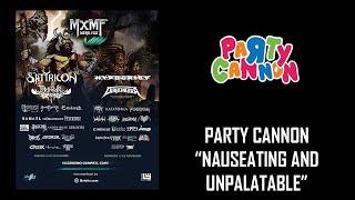 Party Cannon quotNauseating and unpalatablequot  MxMF  17 Nov 2024 [upl. by Averat]