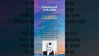 Avril Lavigne  Complicated Lyrics shorts [upl. by Attenaej670]