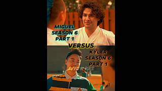 MIGUEL S6 P1 VS KYLER S6 P1 cobrakaiedits [upl. by Reyaht690]