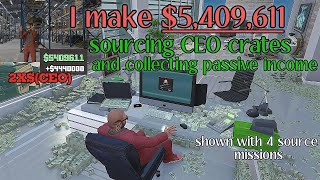 I make 5409611 sourcing CEO special crates 2X CEO plus passive income  GTA 5 Online [upl. by Zoba149]