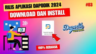 Cara Download dan Install Aplikasi Dapodik 2024 Terbaru [upl. by Hara432]