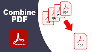 How to combine multiple pdf file into one using Adobe Acrobat Pro DC [upl. by Civ633]