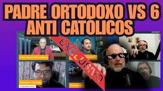 6 Anti católicos vs Padre Ortodoxo 😎 [upl. by Haronid]