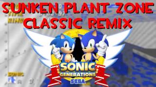 Sonic Robo Blast 2  Sunken Plant Zone Classic Remix [upl. by Dina]