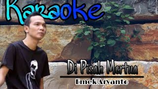 dipisah mertua lirik karaoke lagu tarling Emek aryanto [upl. by Tnilk]